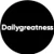 @dailygreatness