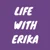 @LifeWithErikaBlog