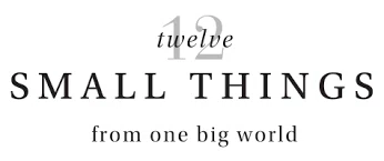 12 Small Things
