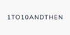 1to10andThen