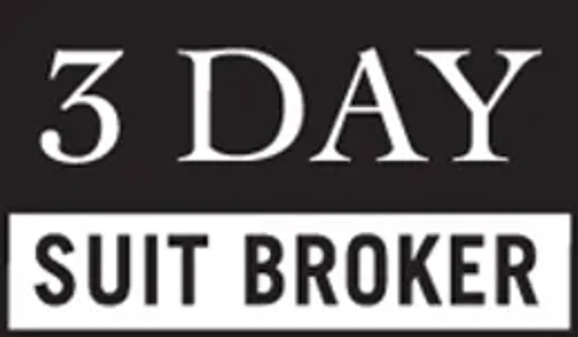 3 Day Suit Broker