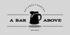 A Bar Above