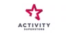 Activity Superstore