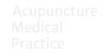 Acupuncture Medical Practice