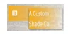 A Custom Shade