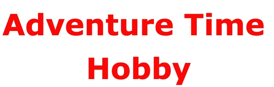 Adventure Time Hobby