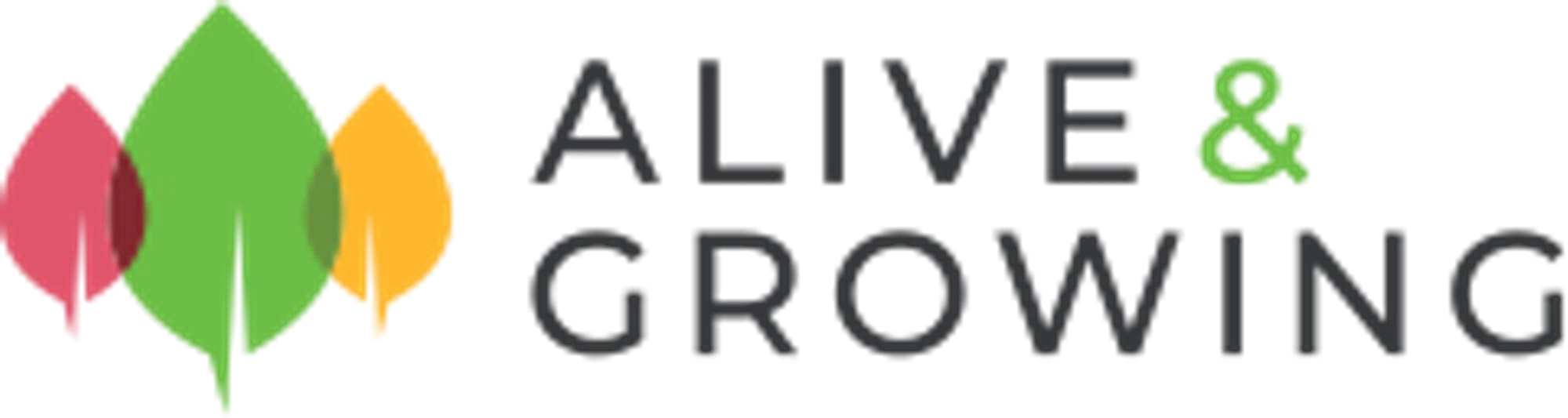 Alive & Growing