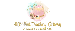 All That Frosting Cakery