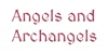 Angels and Archangels