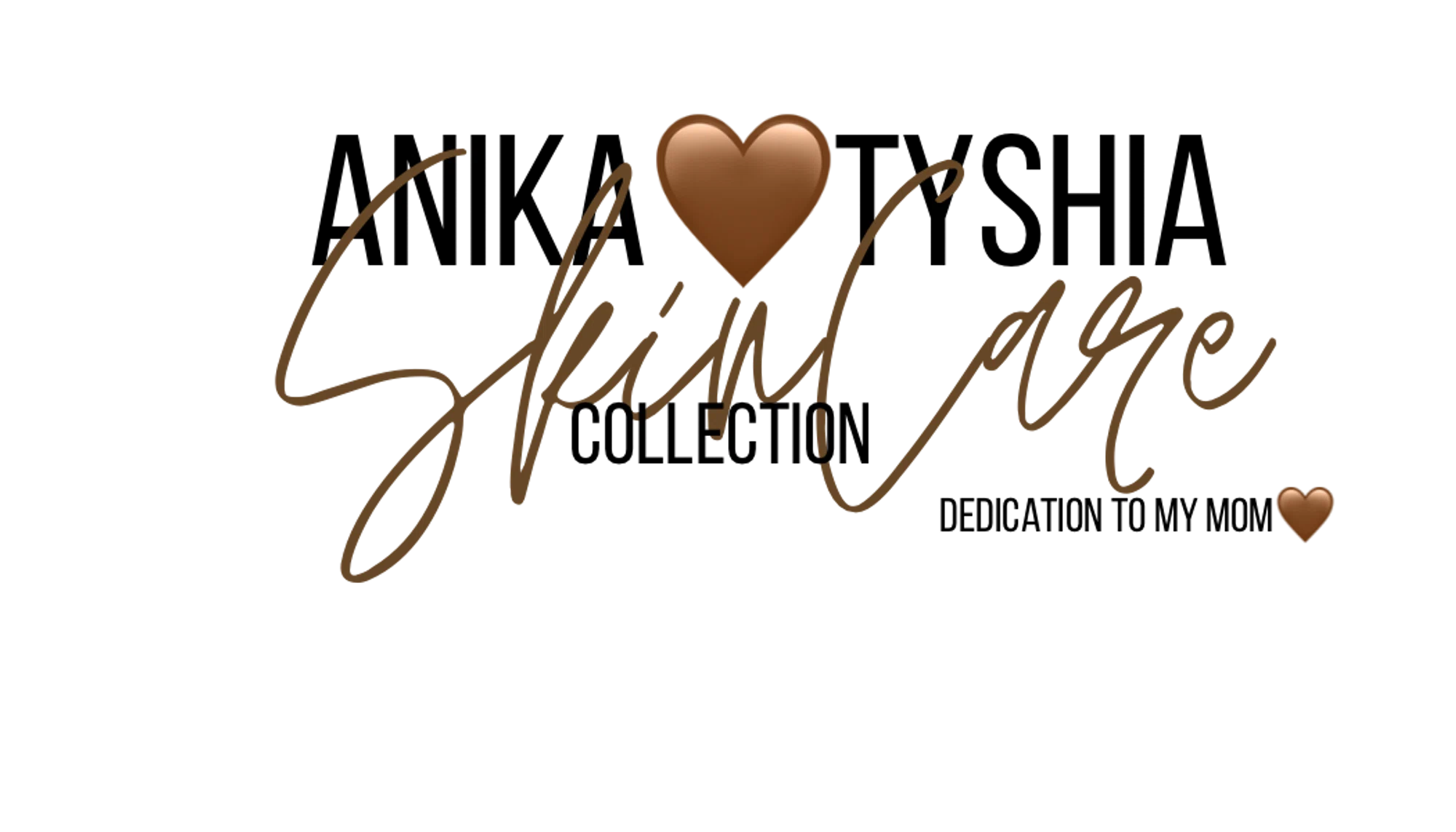 Anika Tyshia Skincare