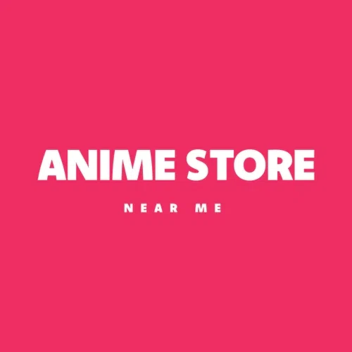 Anime Store Near Me