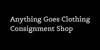 Anything Goes Clothing Consignment Shop