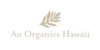 Ao Organics Hawaii