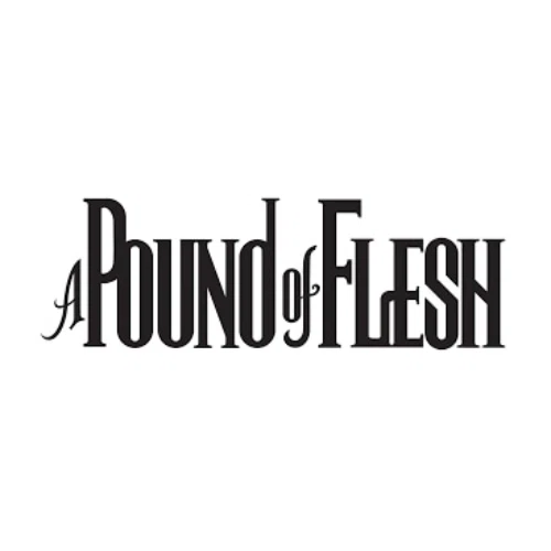 A Pound Of Flesh