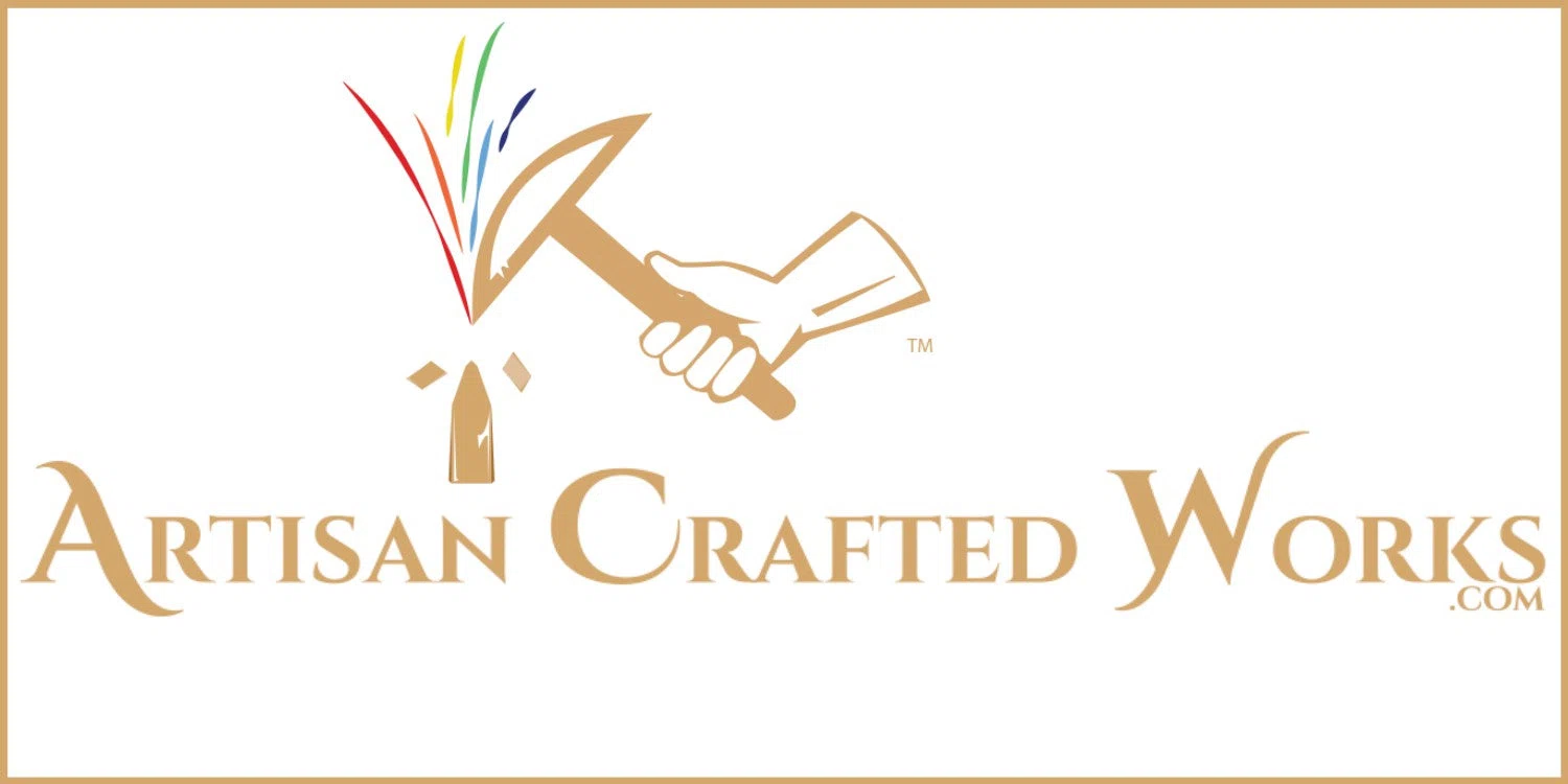Artisan Crafted Works