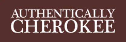 Authentically Cherokee