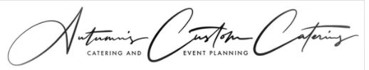 Autumn's Custom Catering & Event Planning