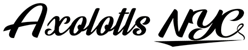 Axolotls NYC