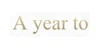 A year to