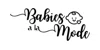 Babies a la Mode