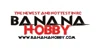Banana Hobby