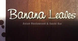 Banana Leaves Asian Restaurant & Sushi Bar