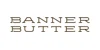 Banner Butter
