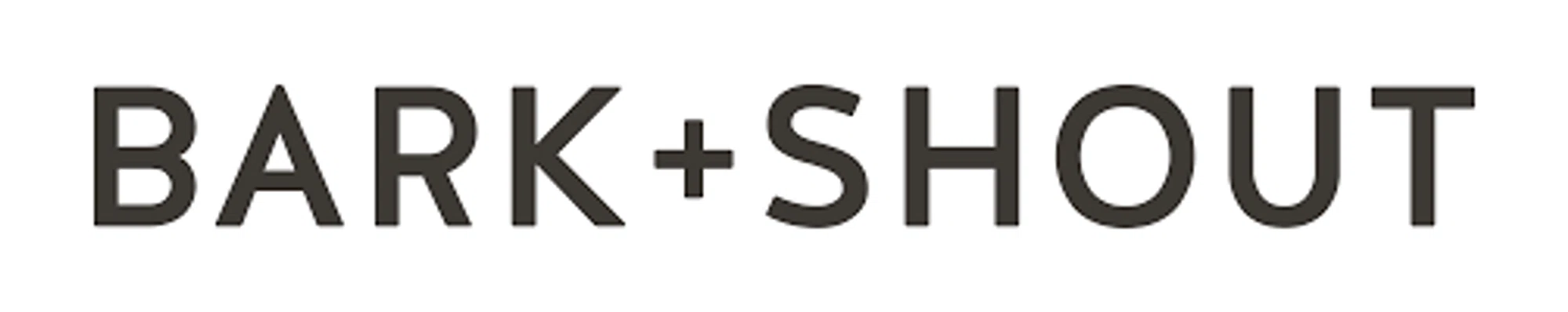 Bark + Shout