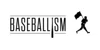 Baseballism