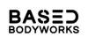 Based Bodyworks