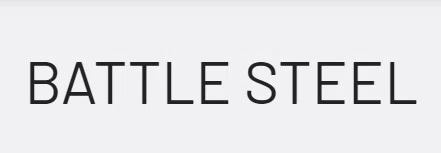 Battle Steel