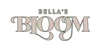 BELLA’S BLOOM