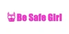 Be Safe Girl