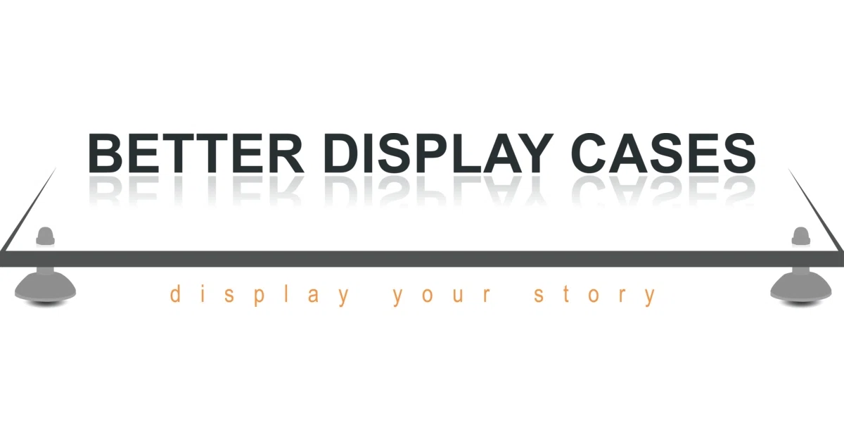 Better Display Cases