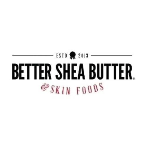 Better Shea Butter Promo Codes
