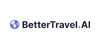 BetterTravel.AI