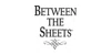 Between The Sheets Inc.