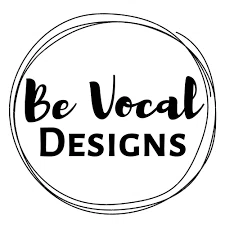 Be Vocal Designs