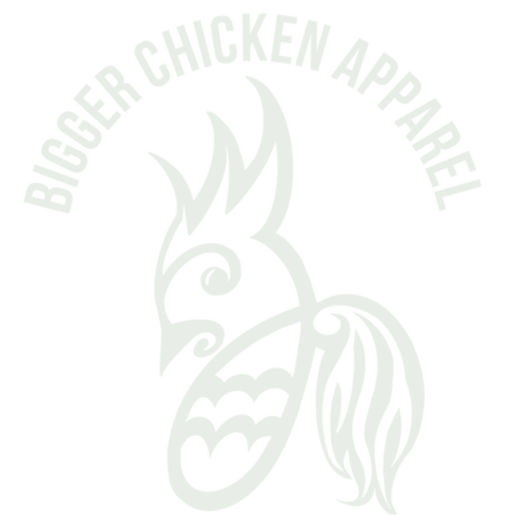 Bigger Chicken Apparel