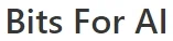 Bits for AI