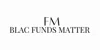 BlacFundsMatter