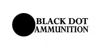 Black Dot Ammunition