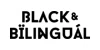 Black & Bilingual