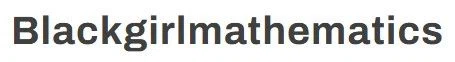 Blackgirlmathematics