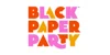 Black Paper Party