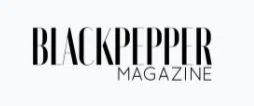 Black Pepper Magazine