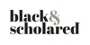 Black & Scholared