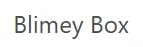 Blimey Box
