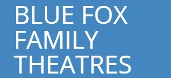 Blue Fox Family Theatres