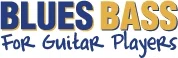 Blues Bass For Guitar Players